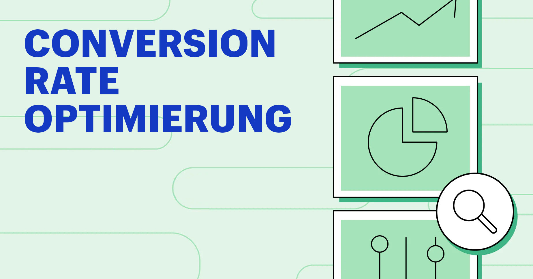 Conversion Rate Optimierung: 10 Maßnahmen zur Steigerung deiner Verkäufe