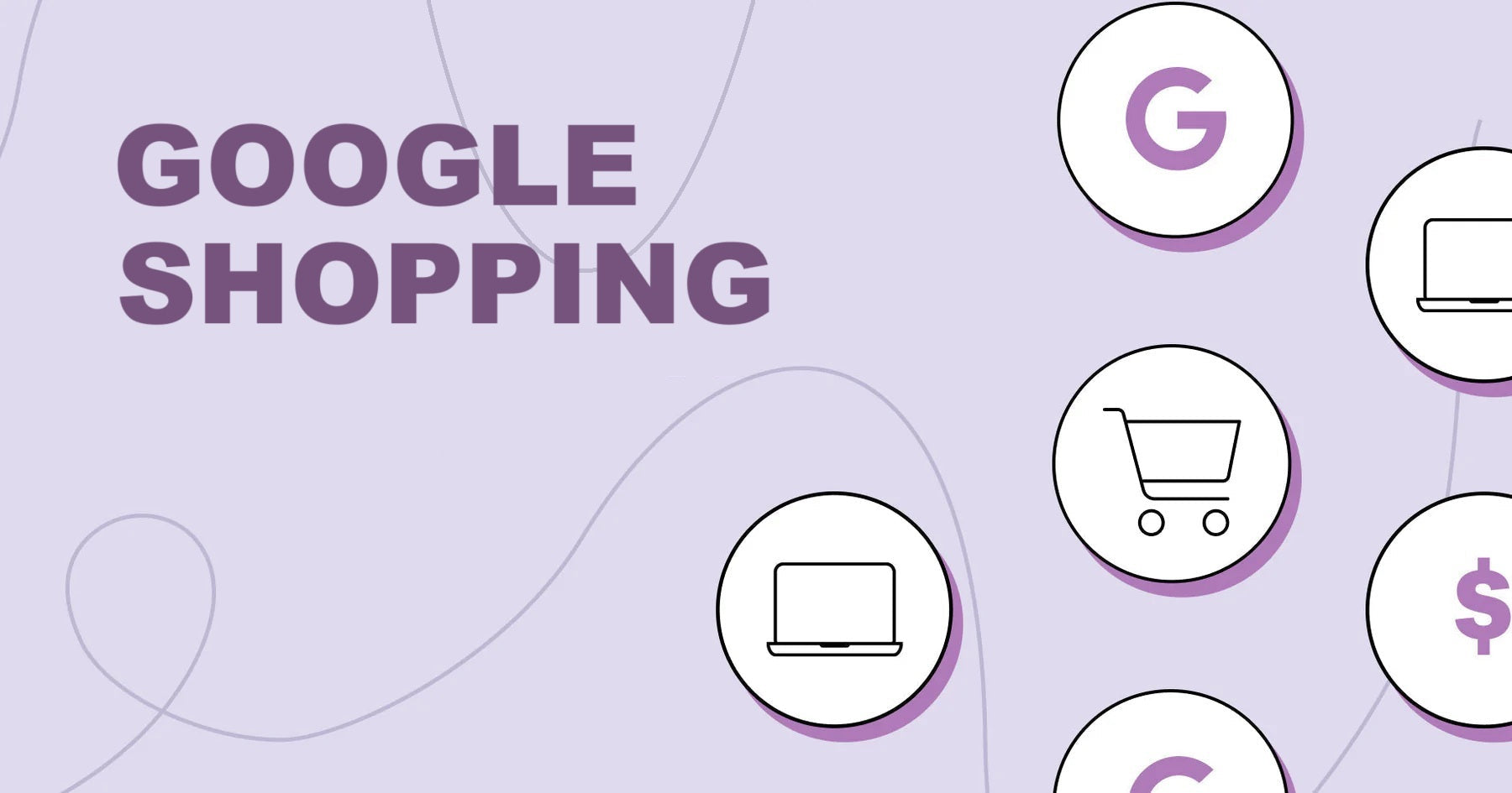Google Shopping: Guide zu Funktion und Kampagnenerstellung