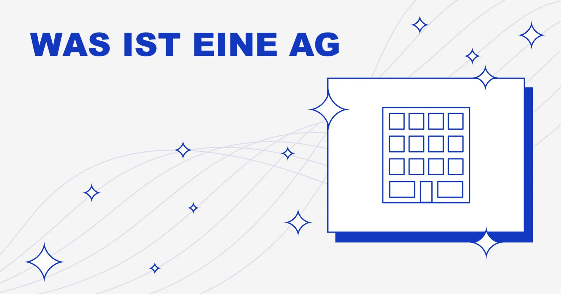 Was ist eine AG? Vorteile und Pflichten einer Aktiengesellschaft