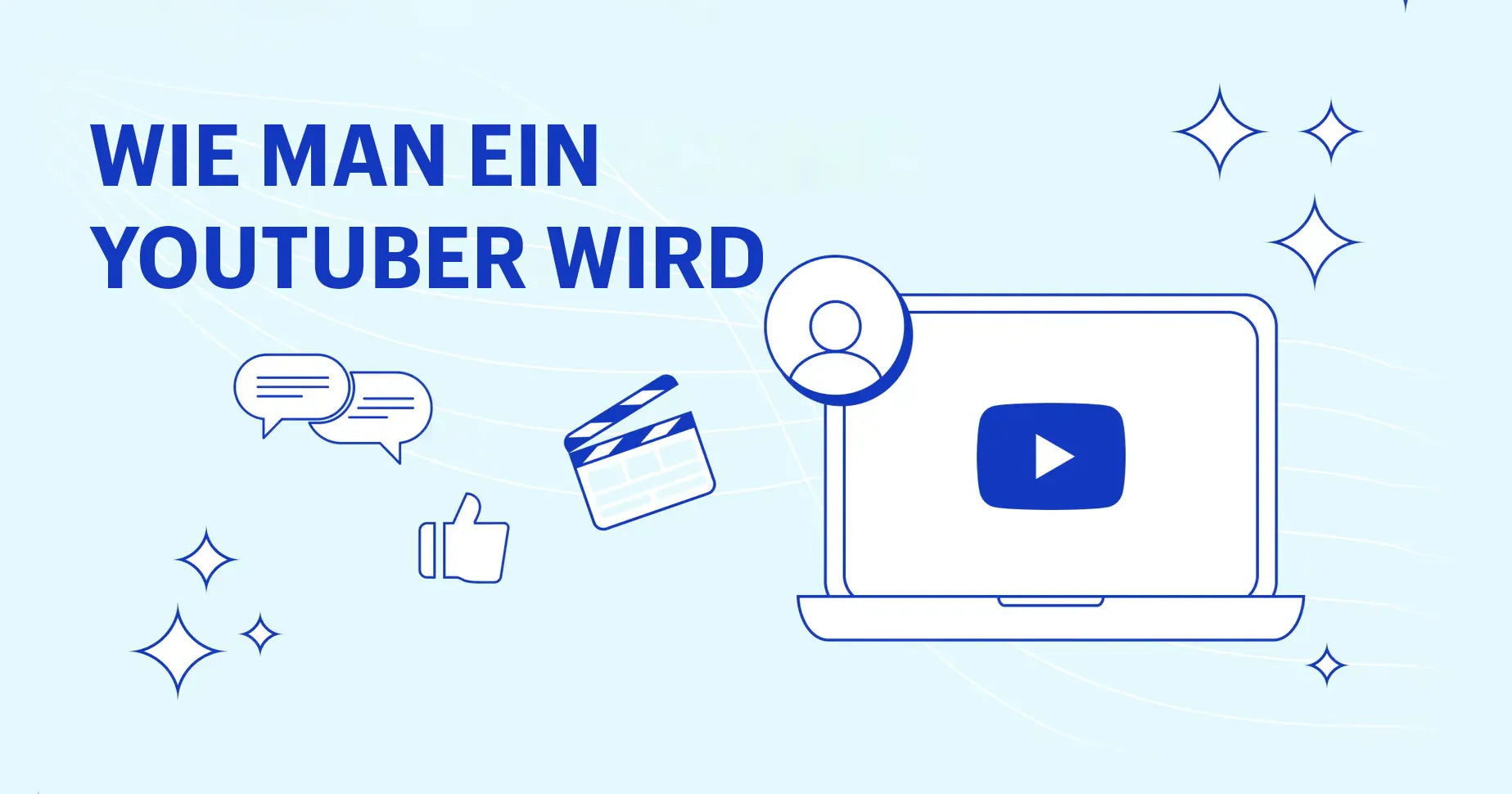 YouTuber werden: Schritt für Schritt Anleitung